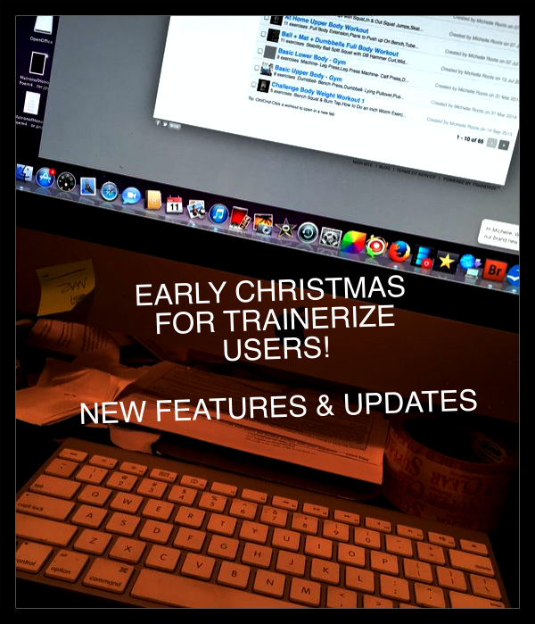 Christmas Comes Early for us Trainerize Users – Online Training the Way of 2016?