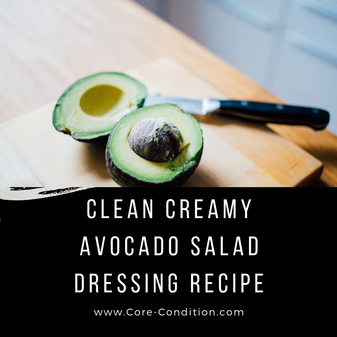 Clean Creamy Avocado Salad Dressing – Better Than Store Bought Alternatives
