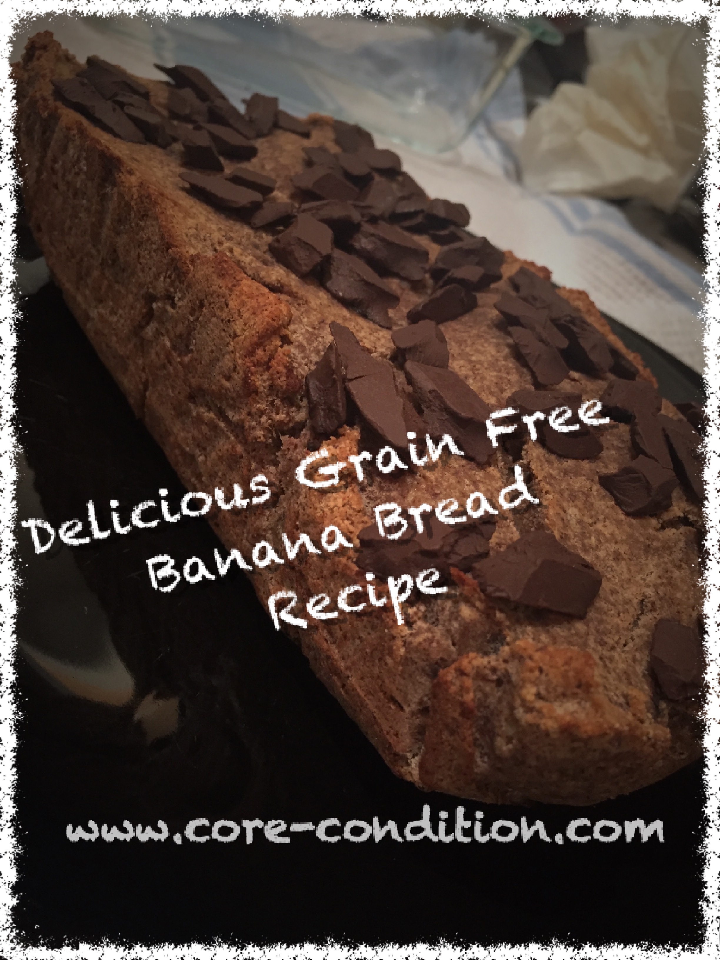 Delicious Grain Free Banana Bread Recipe