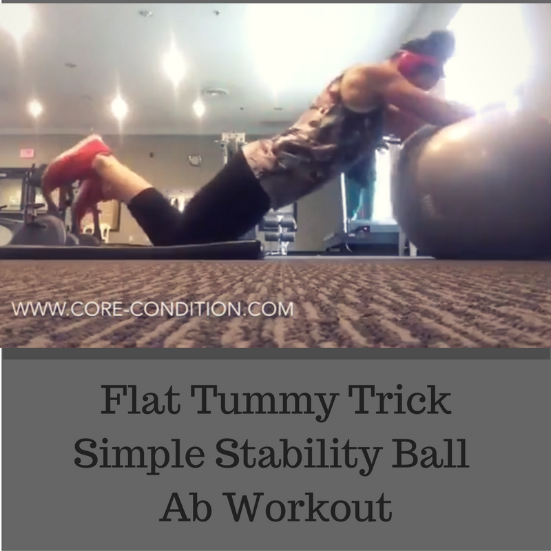 Flat Tummy Tricks – Simple Stability Ball Ab Workout