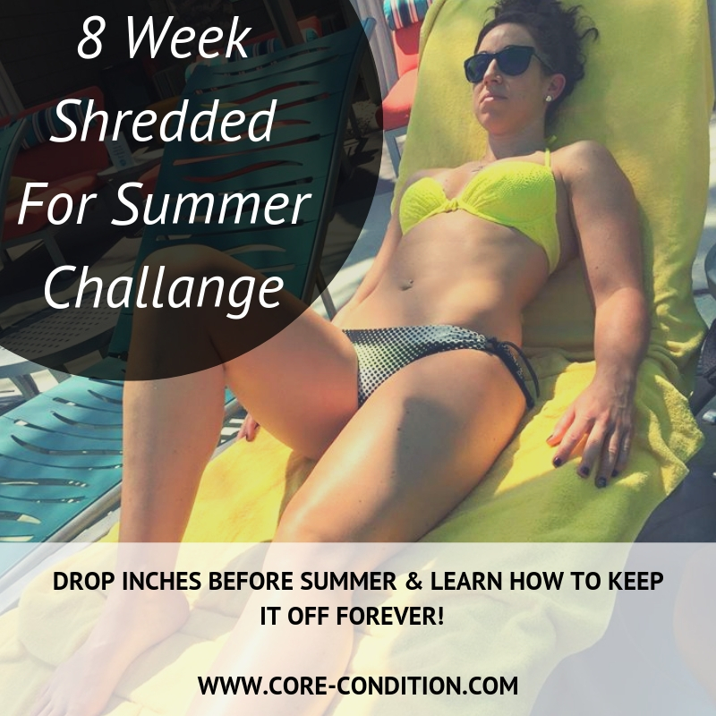 8 Week Summer Shred Challenge